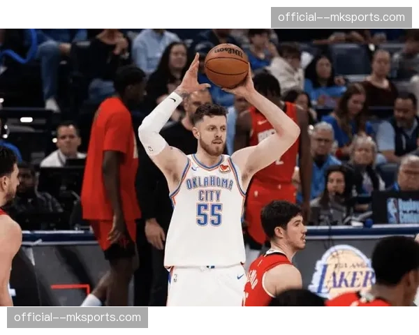 雷霆开发双塔战术储备 霍姆格伦搭档哈尔滕施泰因